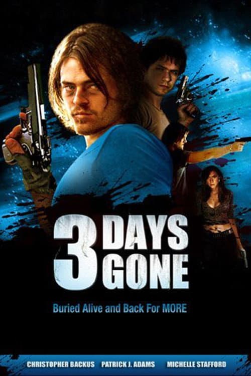 3 Days Gone — poster