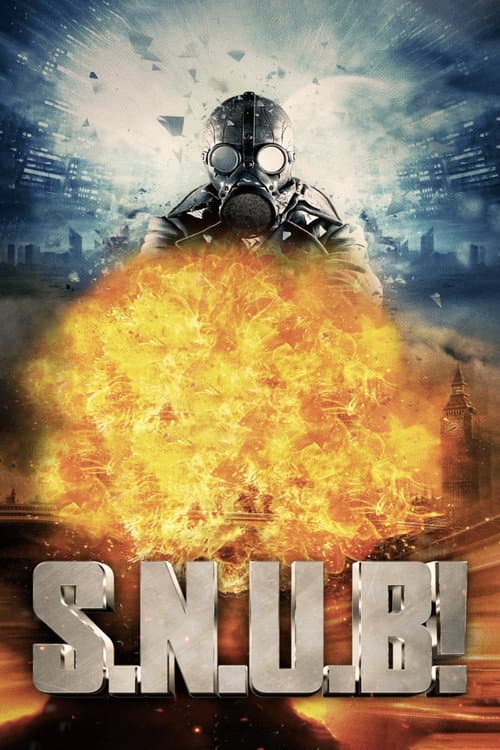S.N.U.B! — poster