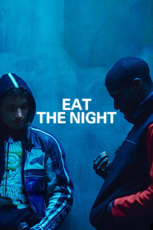 Eat the Night — poster