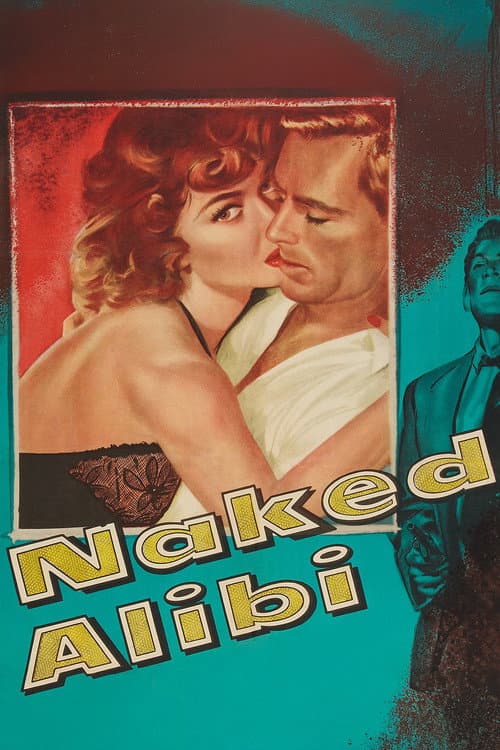 Naked Alibi — poster