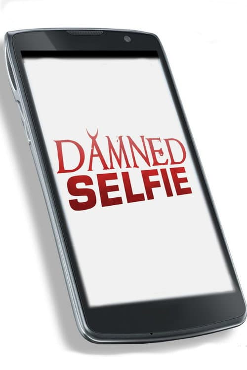 Damned Selfie — poster