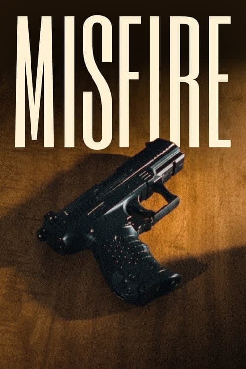Misfire — poster