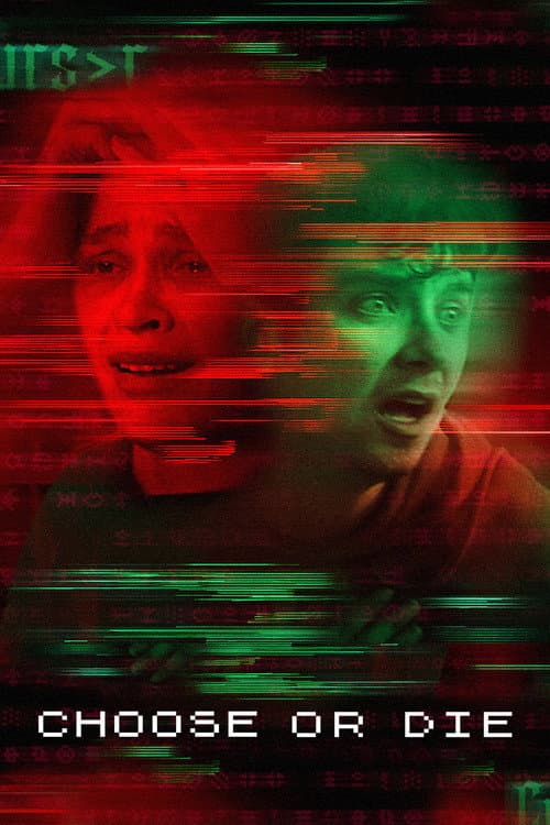Choose or Die — poster