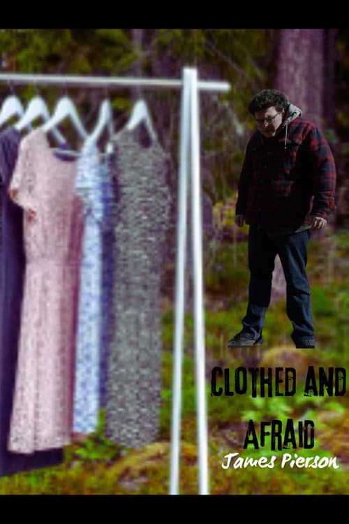 Clothed and Afraid — poster