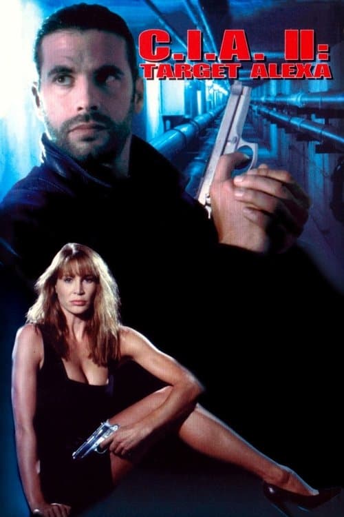 Poster for C.I.A. II: Target Alexa