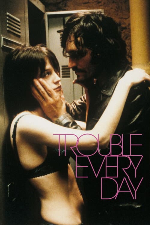Trouble Every Day — poster