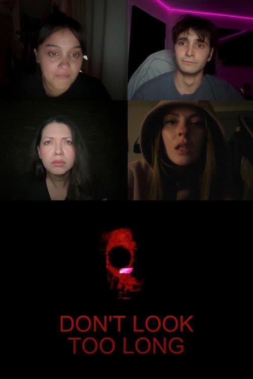 Don't Look Too Long — poster