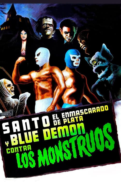 Santo and Blue Demon Against the Monsters — poster