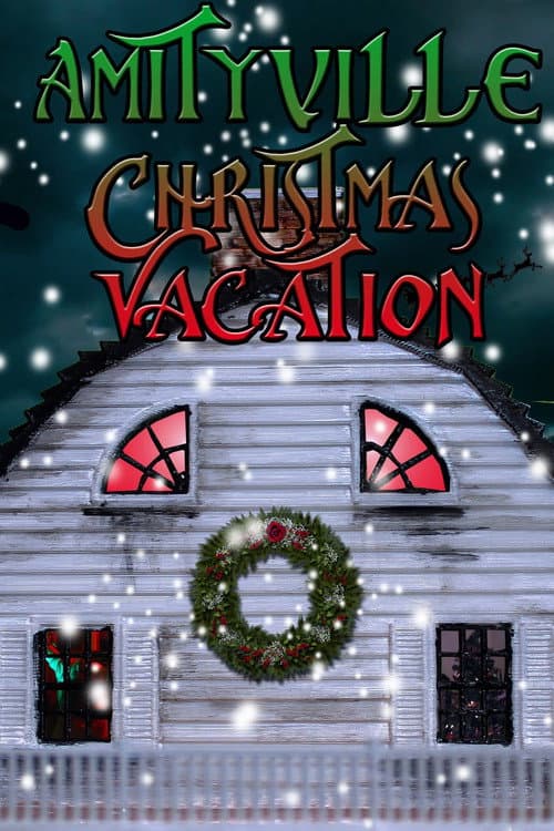 Amityville Christmas Vacation — poster