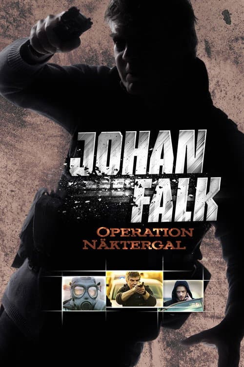 Johan Falk: Operation Nightingale — poster