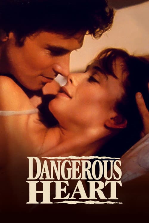 Dangerous Heart — poster