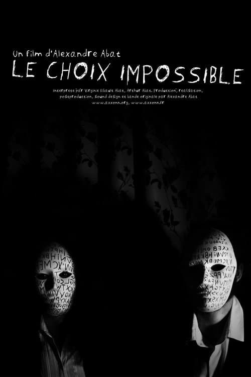 The Impossible Choice — poster