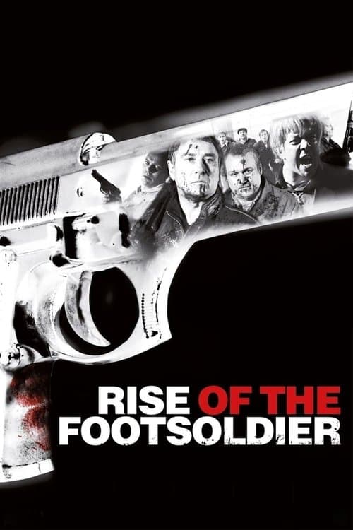 Rise of the Footsoldier — poster