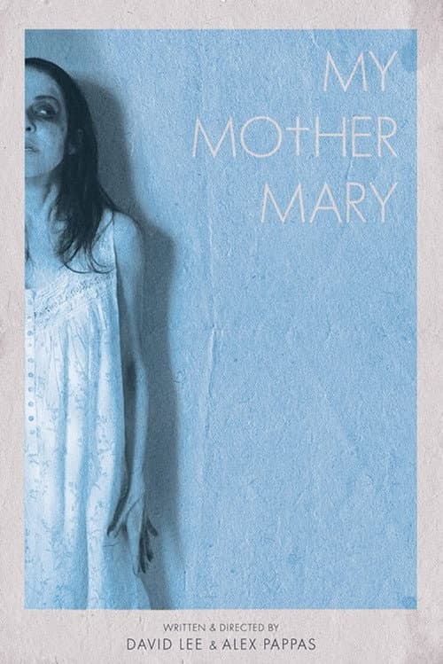 My Mother Mary — poster