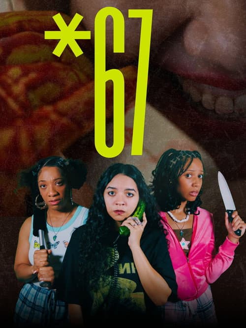*67 — poster