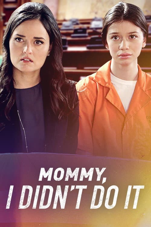 Mommy I Didn't Do It — poster