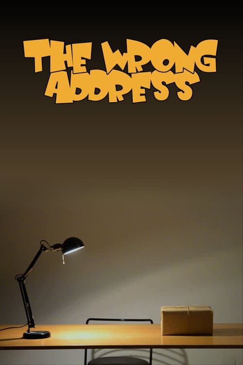 The Wrong Address — poster