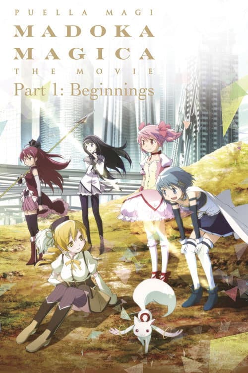 Puella Magi Madoka Magica the Movie Part I: Beginnings — poster