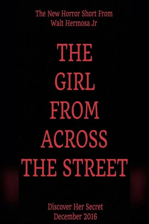 The Girl From Across The Street — poster