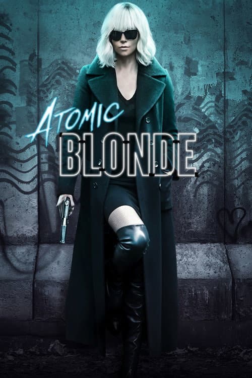 Atomic Blonde — poster
