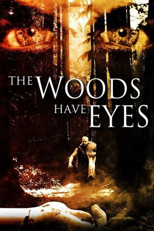 The Woods Have Eyes — poster