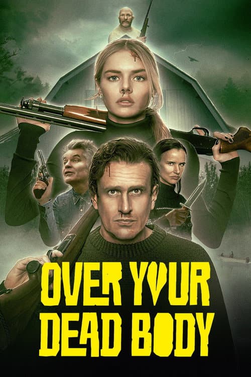 Over Your Dead Body — poster