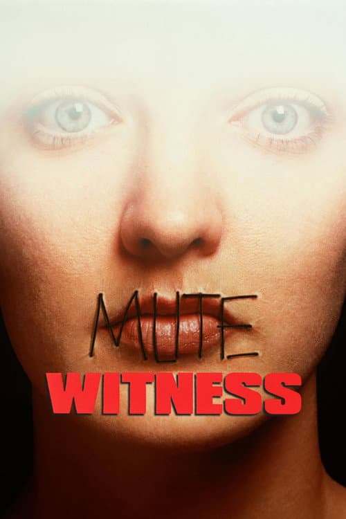 Mute Witness — poster