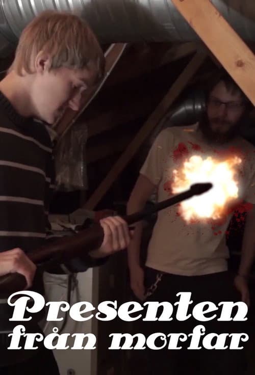 Presenten från morfar — poster