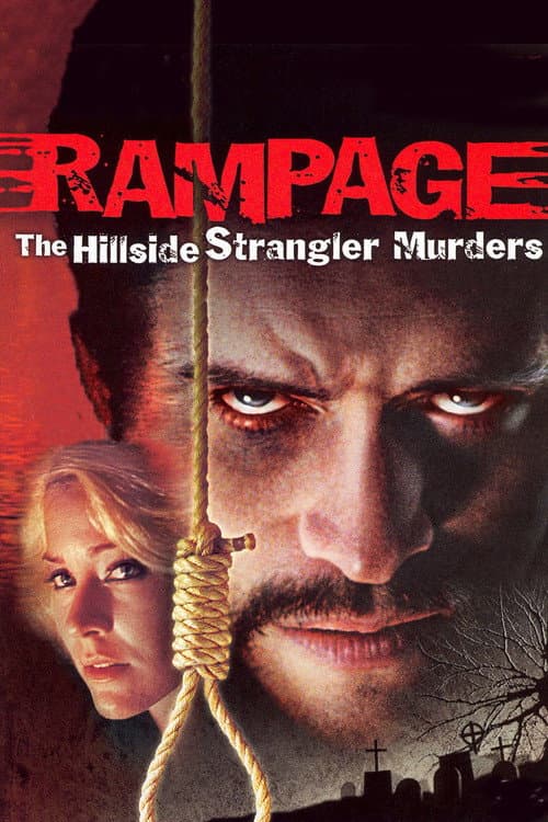 Rampage: The Hillside Strangler Murders — poster