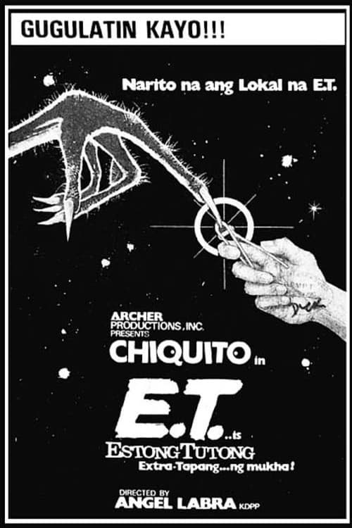 E.T. is Estong Tutong — poster