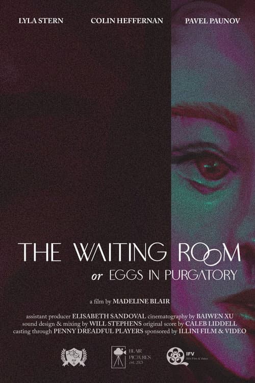 The Waiting Room, or Eggs in Purgatory — poster