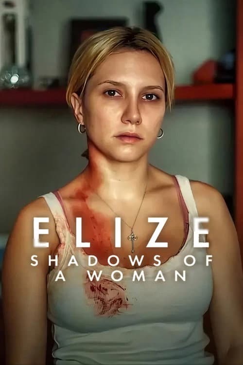 Elize: Shadows of a Woman — poster