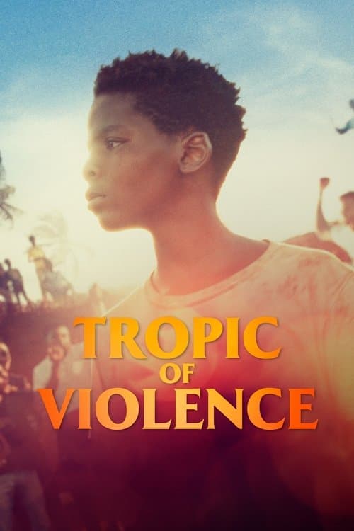 Tropic of Violence — poster
