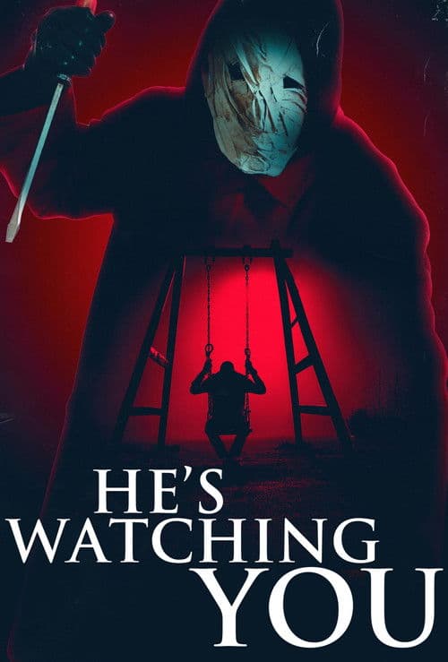 He's Watching You — poster