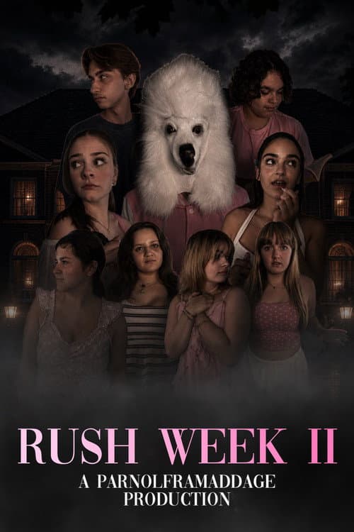 Rush Week II — poster