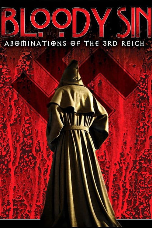 Bloody Sin: Abonimations of the Third Reich — poster