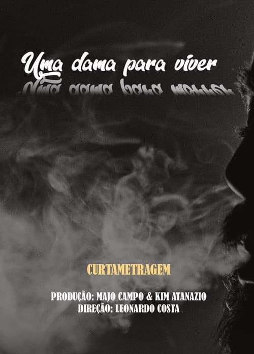 Uma Dama Para Viver, Uma Dama Para Morrer — poster
