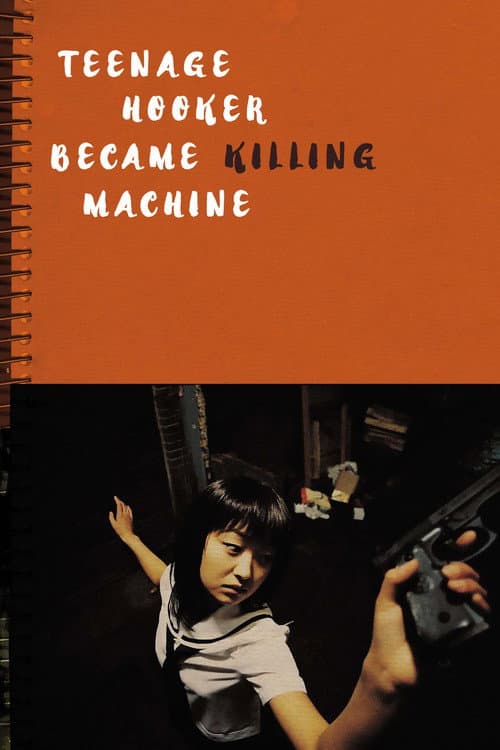 Teenage Hooker Became Killing Machine — poster