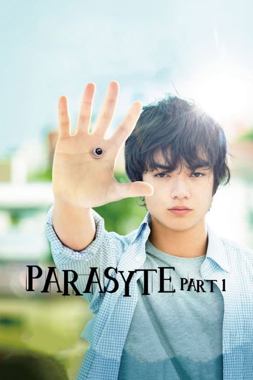 Parasyte: Part 1 — poster