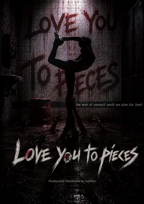 Love You to Pieces — poster