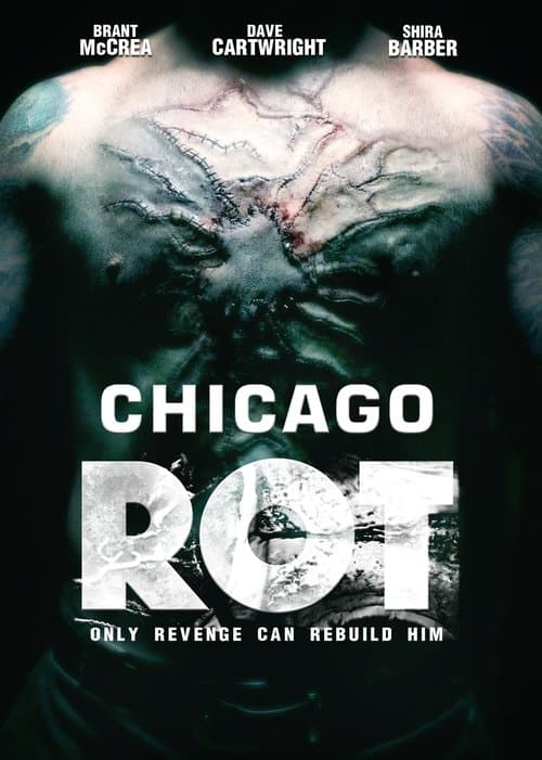 Chicago Rot — poster