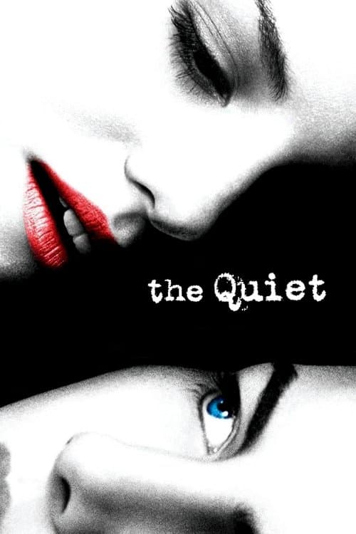The Quiet — poster