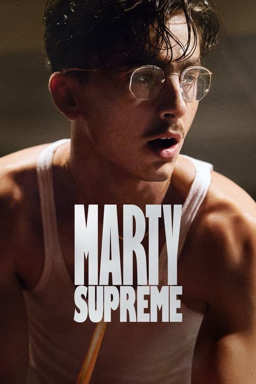 Marty Supreme — poster