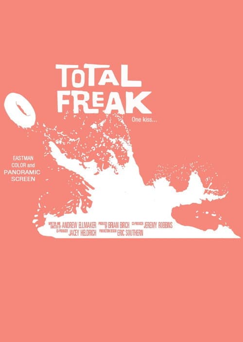 Total Freak — poster