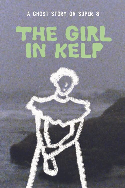 The Girl in Kelp — poster