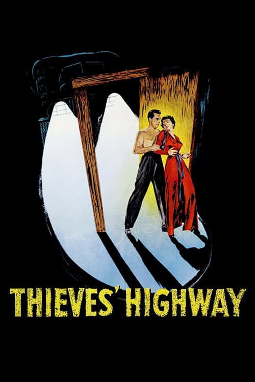 Thieves' Highway — poster