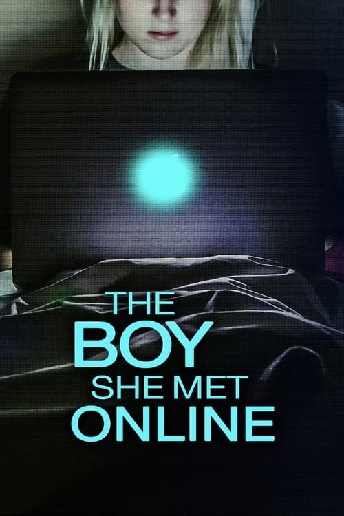 The Boy She Met Online — poster