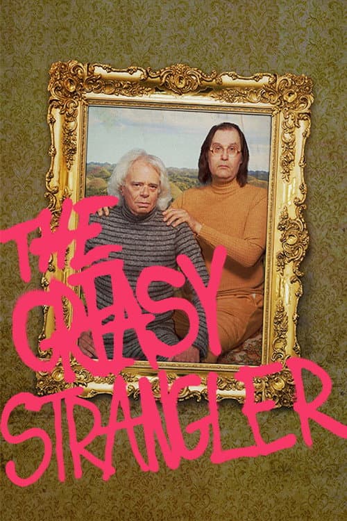 Poster for The Greasy Strangler