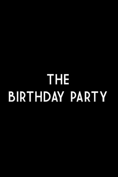 The Birthday Party — poster