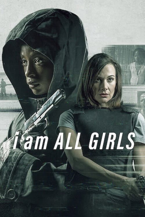 I Am All Girls — poster